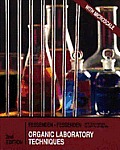 Organic Laboratory Techniques 2ND Edition