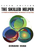 Skilled Helper A Problem Management 5th Edition