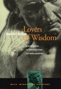 Lovers Of Wisdom A Historical Introduction To P
