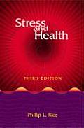 Stress and Health (3RD 99 Edition)