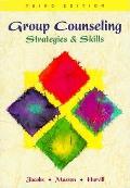 Group Counseling Strategies & Skills