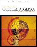 College Algebra : a Contemporary Approach (2ND 00 Edition)