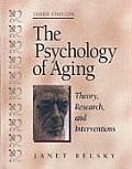 Psychology of Aging Theory Research & Interventions