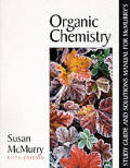 Study Guide and Solutions Manual for McMurry's Organic Chemistry
