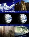Earth Science and the Environment (with Earthsciencenow and Infotrac)