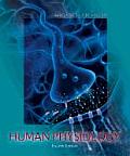 Human Physiology (with CD-ROM and Infotrac) [With CDROM and Infotrac]