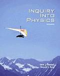 Inquiry Into Physics /With Infotrac