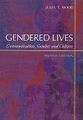 Gendered Lives Communication Gender 2nd Edition