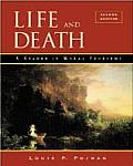 Life & Death A Reader In Moral Problems 2nd Edition