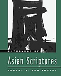 Anthology Of Asian Scriptures