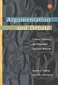 Argumentation and Debate (with Infotrac) (Wadsworth Series in Communication Studies)