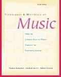 Techniques & Materials Of Music From the Common Practice Period through the Twentieth Century