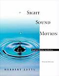 Sight Sound Motion Applied Media 4th Edition