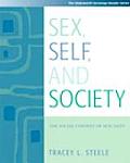 Sex Self & Society The Social Context of Sexuality with Infotracr