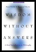 Wisdom Without Answers A Brief Introduction to Philosophy