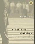 Ethics in the Workplace: Selected Readings in Business Ethics