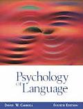 Psychology Of Language With Infotrac