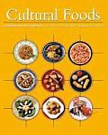 Cultural Foods Traditions & Trends