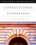 Correctional Leadership A Cultural Perspective