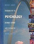 Introduction To Psychology Gateways To Mind 9th Edition