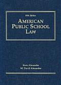 American Public School Law 5th Edition