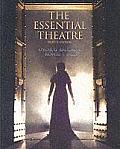 Essential Theatre (8TH 04 - Old Edition)