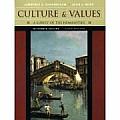 Culture & Values A Survey Of The Hum 6th Edition