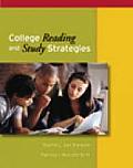 College Reading and Study Strategies (with Infotrac) [With Infotrac]