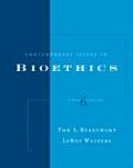 Contemporary Issues in Bioethics 6TH Edition