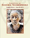Essentials of Cultural Anthropology with Infotrac
