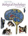 Biological Psychology (with CD-ROM and Infotrac) with CDROM and Other