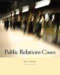Public Relations Cases with Infotrac With Infotrac