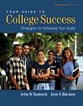 Your Guide To College Success 3rd Edition