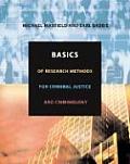 Basics of Research Methods for Criminal Justice and Criminology (06 - Old Edition)