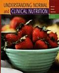 Understanding Normal & Clinical Nutrition 7th Edition