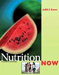 Nutrition Now (4TH 05 - Old Edition)
