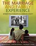 Marriage & Family Experience Intimate Relationships in a Changing Society