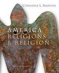 America Religions & Religion 4th Edition