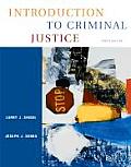 Introduction To Criminal Justice 10TH Edition