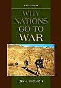 Why Nations Go to War 9th Edition