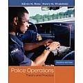 Police Operations Theory & Practice 4th Edition