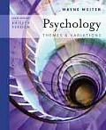 Psychology Themes & Variations 6th Editionbrief