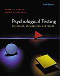 Psychological Testing : Principles, Applications, and Issues -text Only (6TH 05 - Old Edition)