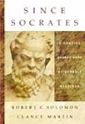 Since Socrates Since Socrates A Concise Source Book of Classic Readings a Concise Source Book of Classic Readings