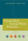 Generalist Social Work Practice Intervention Methods