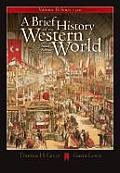 Brief History of the Western World Volume II Since 1300 with CD ROM & Infotracr with CDROM & Other
