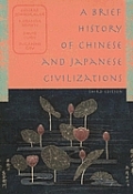 Brief History Of Chinese & Japanese 3rd Edition