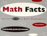 Math Facts Survival Guide To Basic Mathematics 2nd Edition