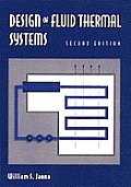 Design Of Fluid Thermal Systems 2nd Edition