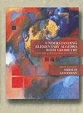 Understanding Elementary Algebra with Geometry a Course for College Students with CDROM